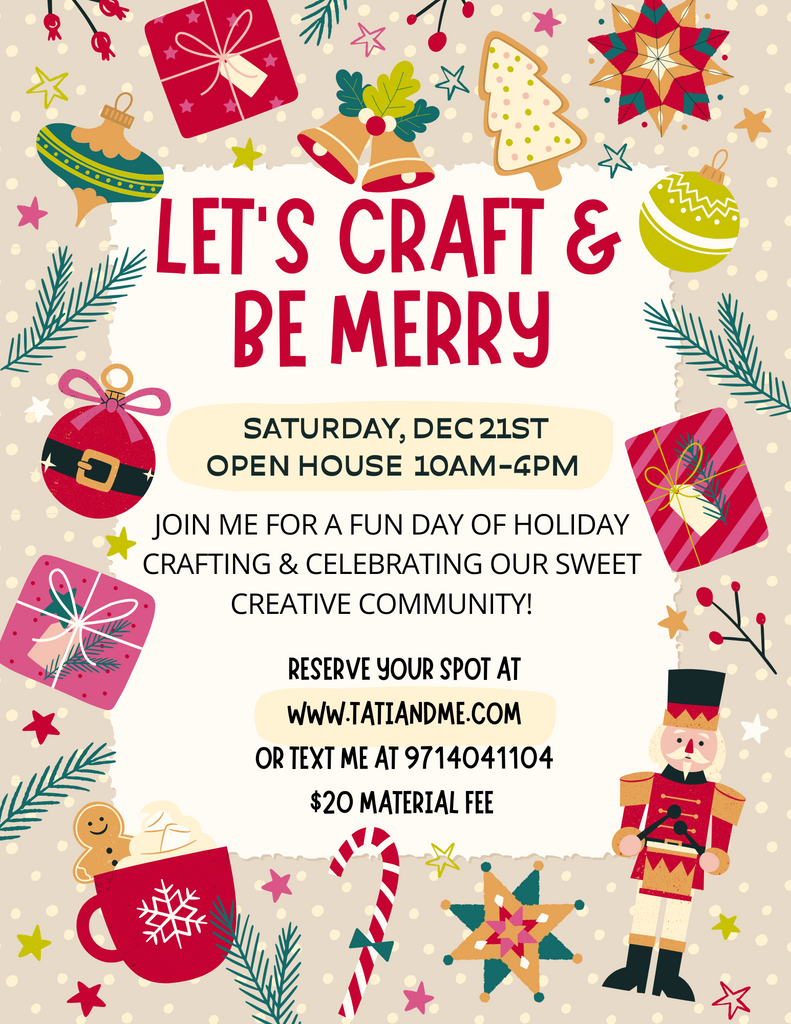 Let's be Merry & Craft- 12/21/24